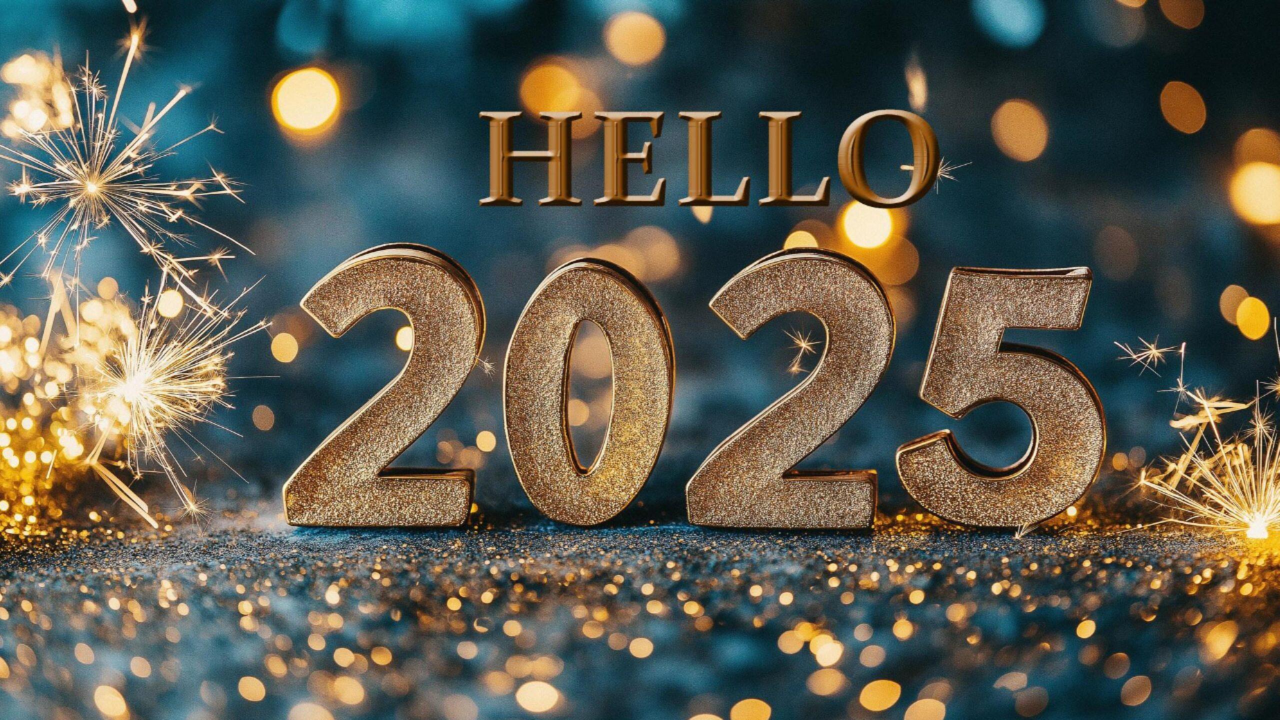 Hello 2025!